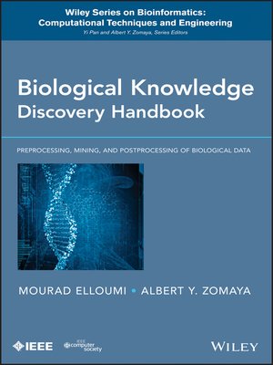 cover image of Biological Knowledge Discovery Handbook
